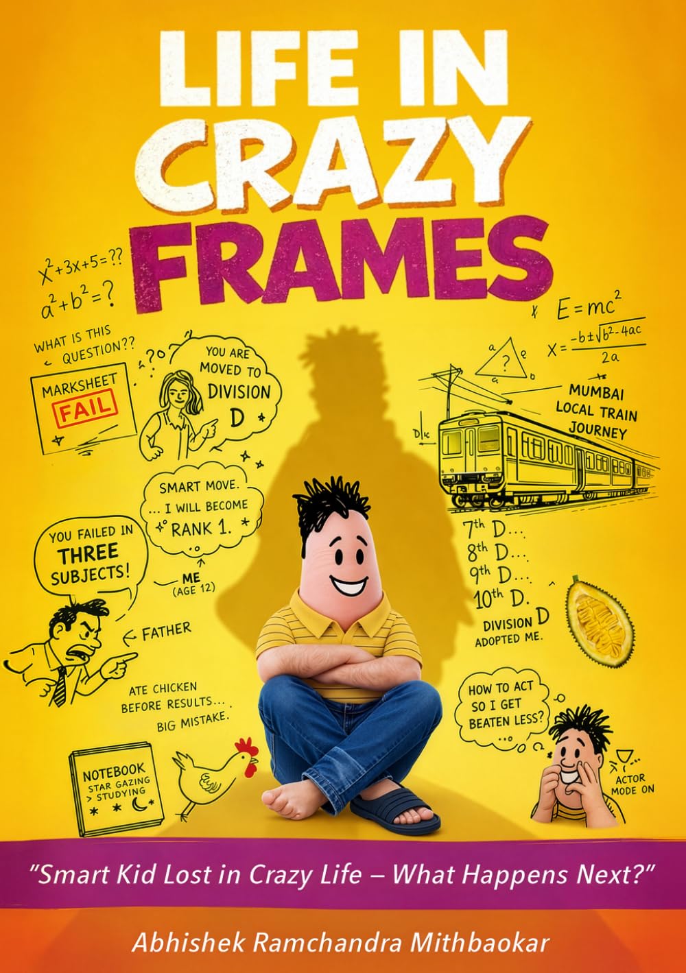 Life In Crazy Frames: Smart Kid Lost In Crazy Life - What Happens Next?