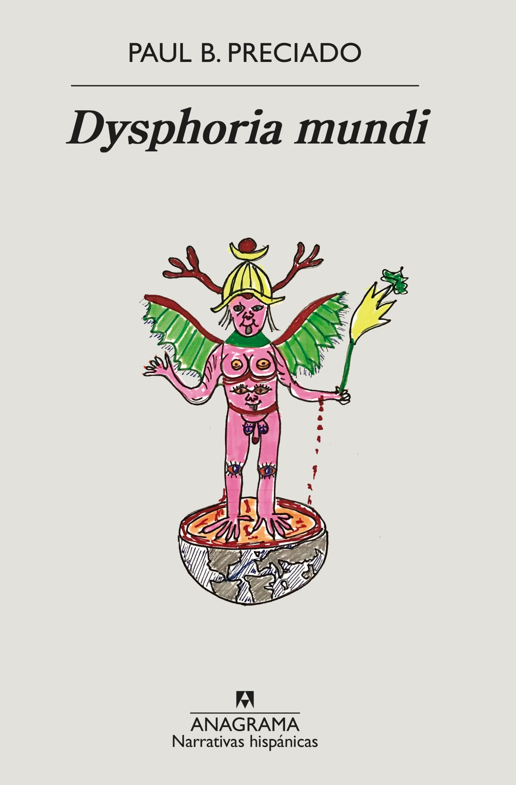 Dysphoria mundi Spanish Edition Essai Philosophie Théorie Queer et Genre