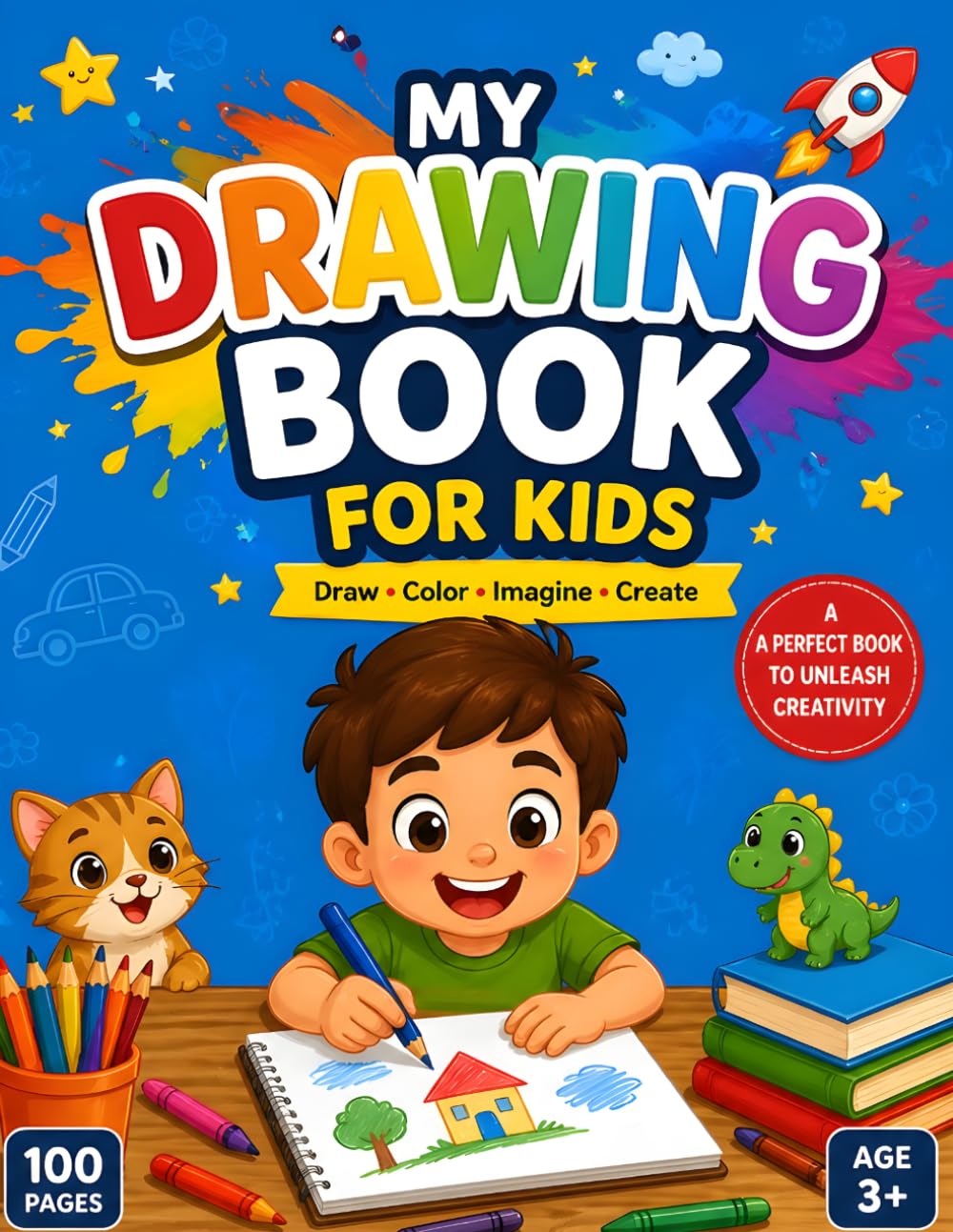 My First Drawing Book for Kids: Fun Step-by-Step Drawing Guide with Practice Pages | Learn to Draw Animals, Objects & More