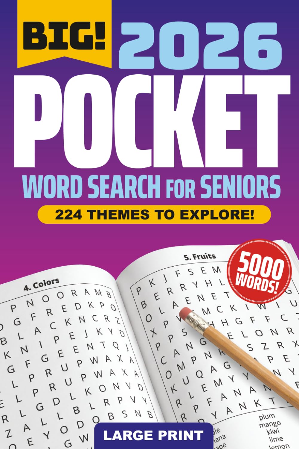 2026 Pocket Word Search: 224 Themed Word Searches featuring 5000 Words for Challenging Puzzle Sessions