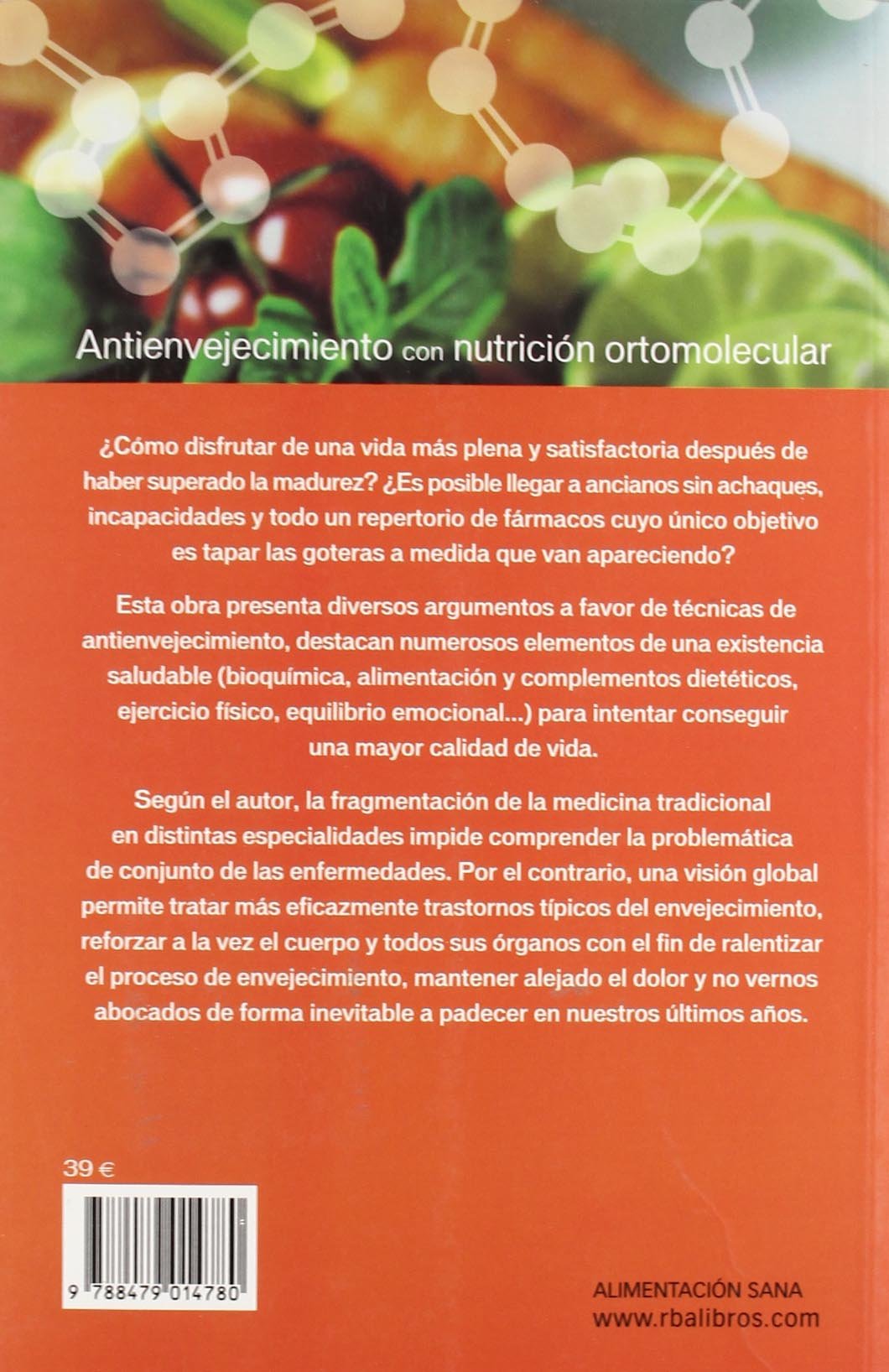 Antienvejecimiento con nutrición Ortome: 059