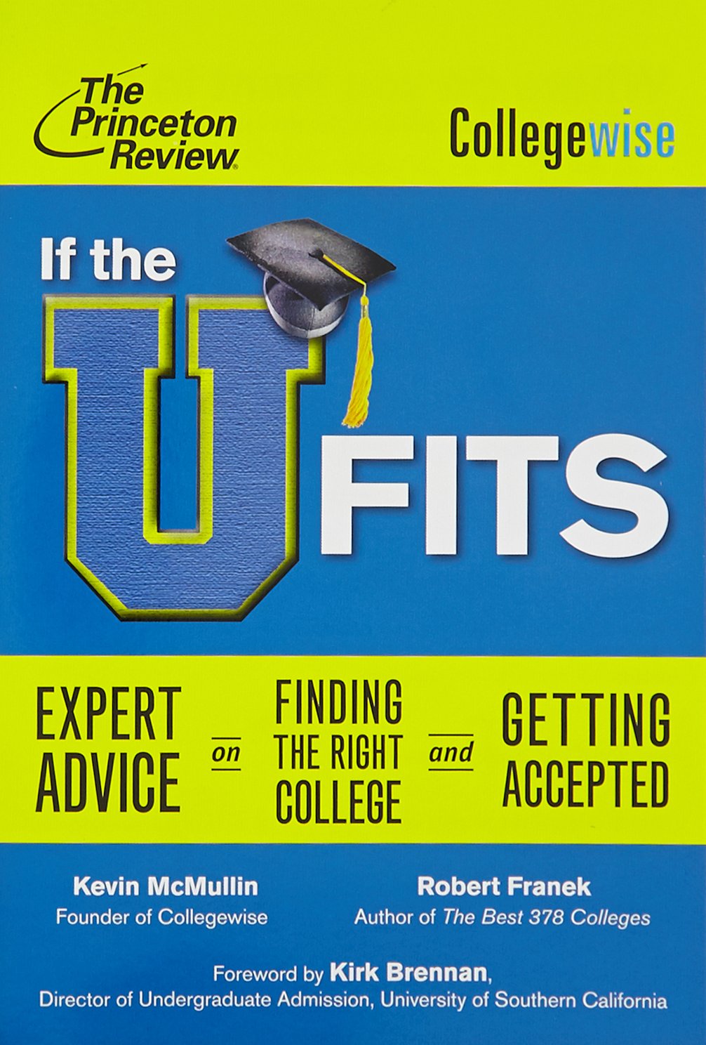 Buy If the U Fits (College Admissions Guides) — BookShops.in