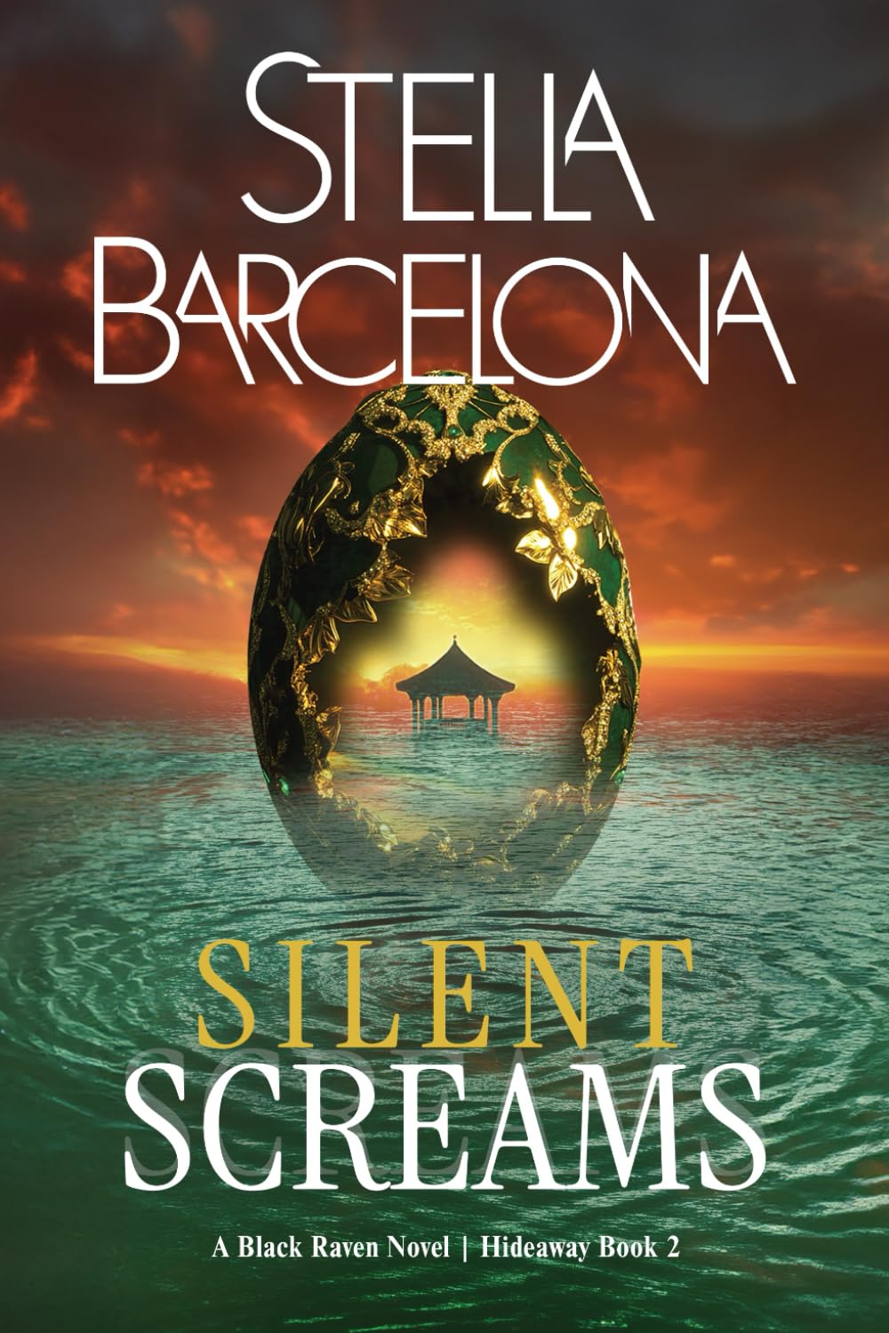 Silent Screams: A Black Raven Novel | Hideaway Book Two (Black Raven: Hideaway)