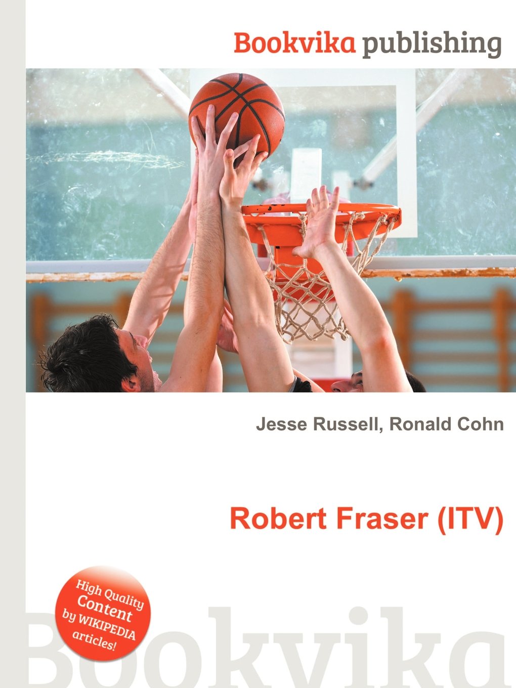 Robert Fraser (Itv) Paperback – 18 January 2013