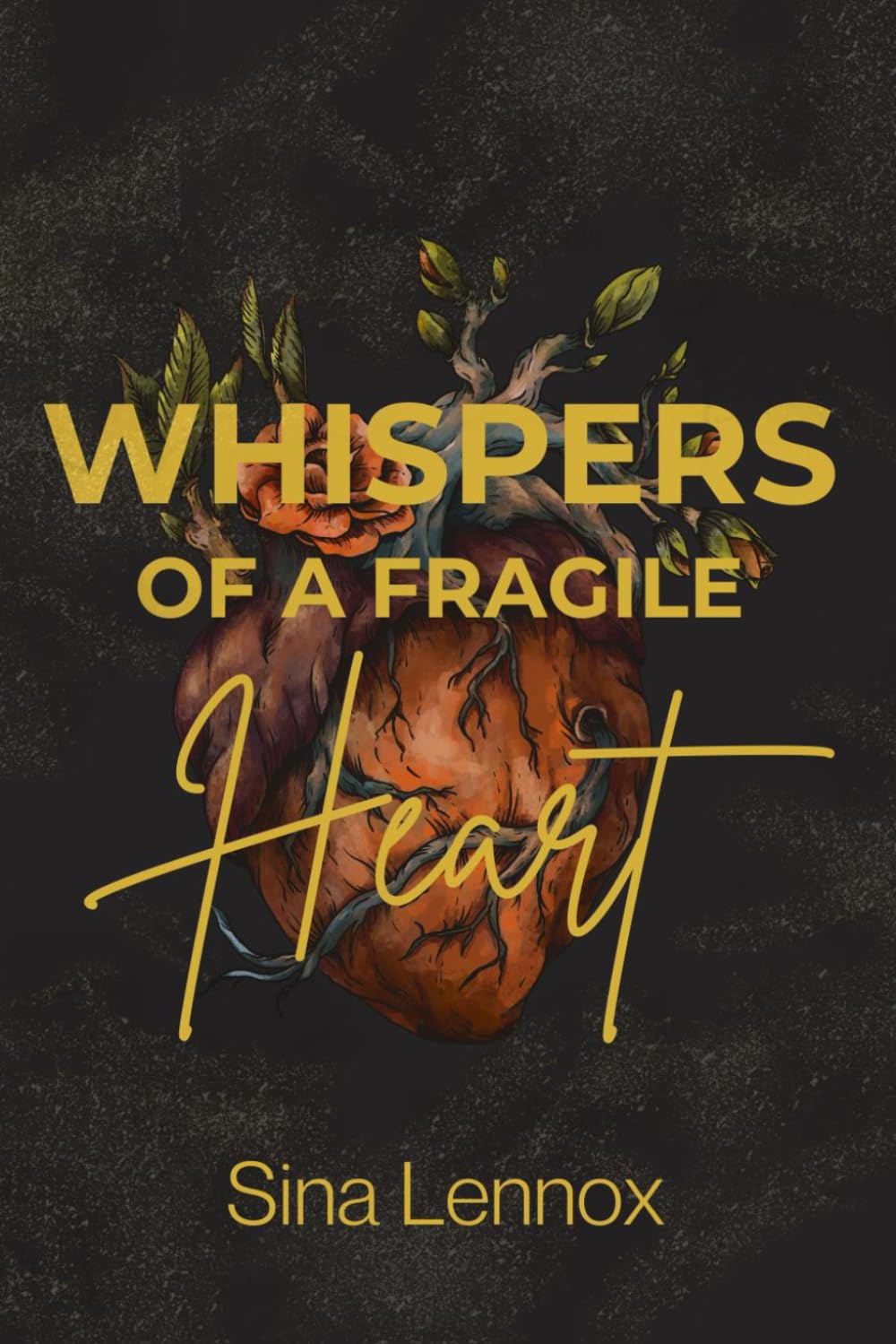 Whispers of a Fragile Heart