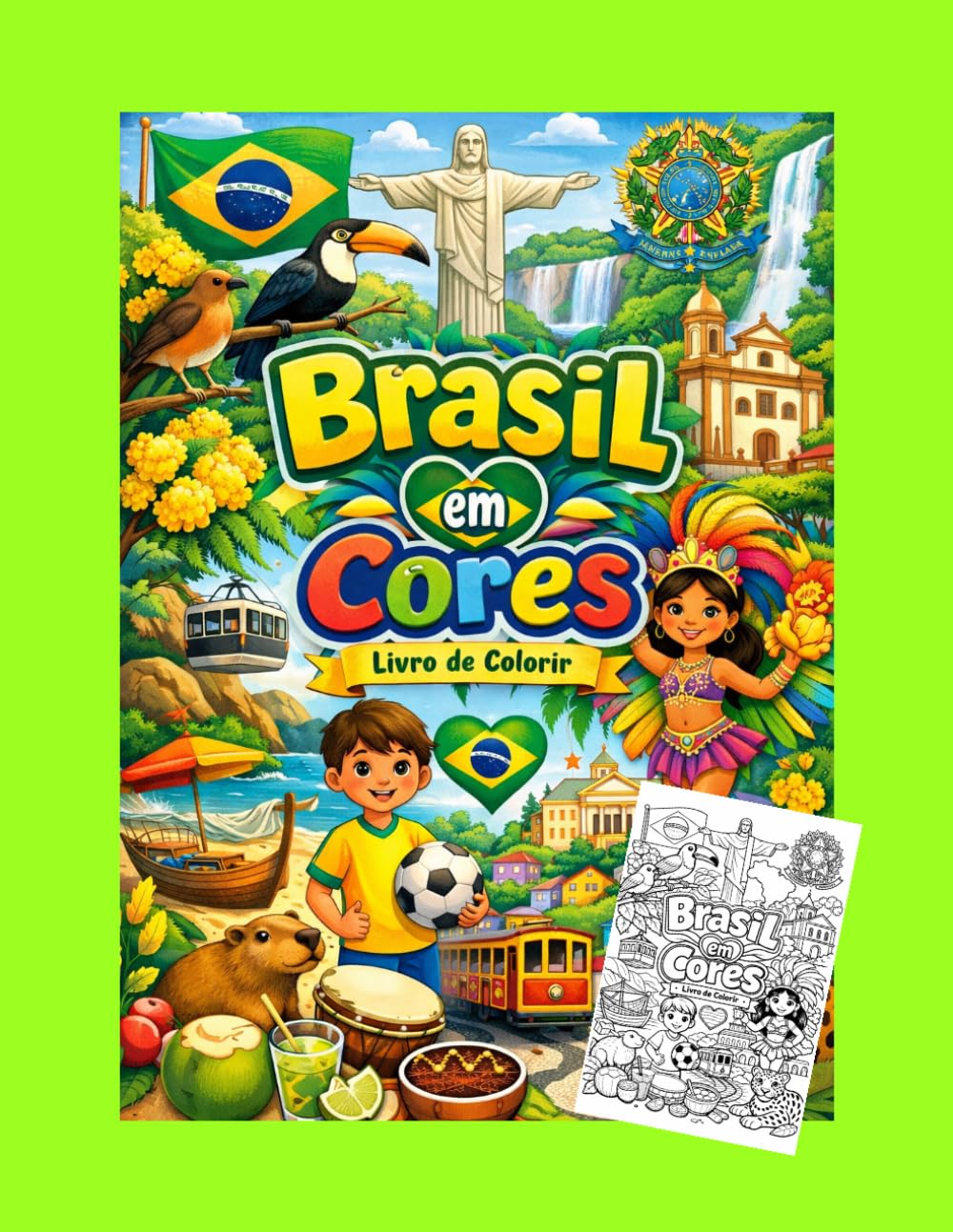Brasil em Cores: Livro de Colorir Infantil com Cultura, Animais, Festas e Paisagens Brasileiras (Países en Colores)