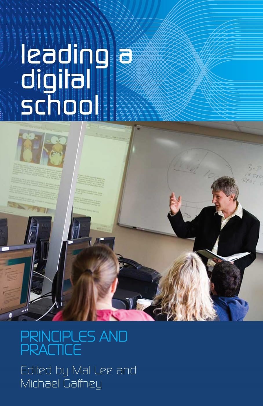 Buy Leading a Digital School: Principles and Practice — BookShops.in