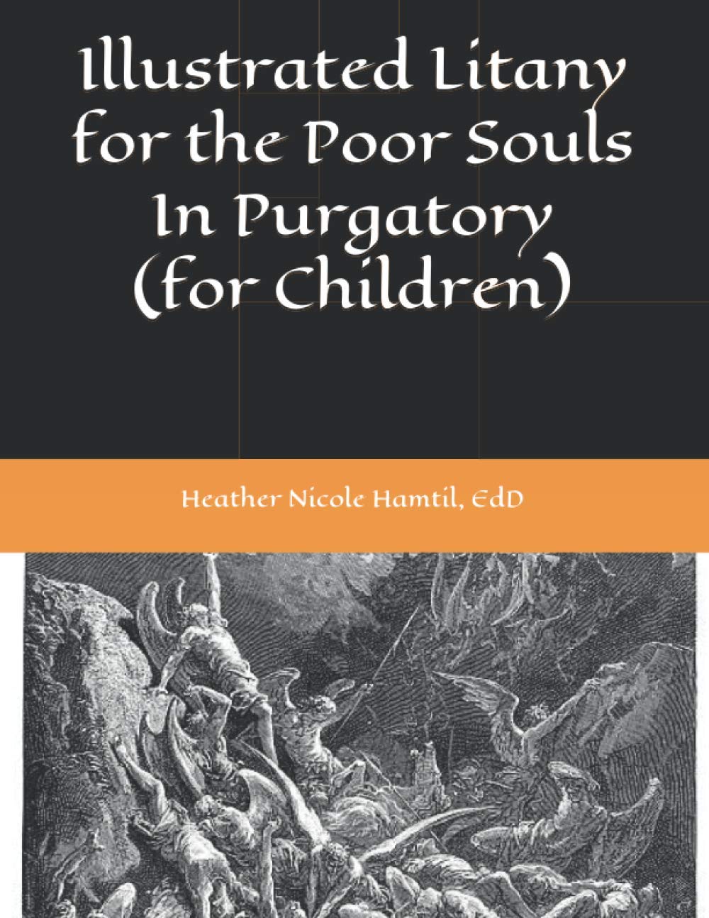 Illustrated Litany for the Poor Souls In Purgatory (for Children)
