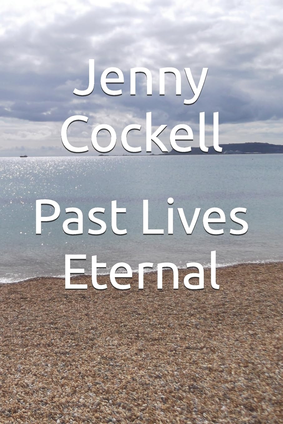 Past Lives Eternal