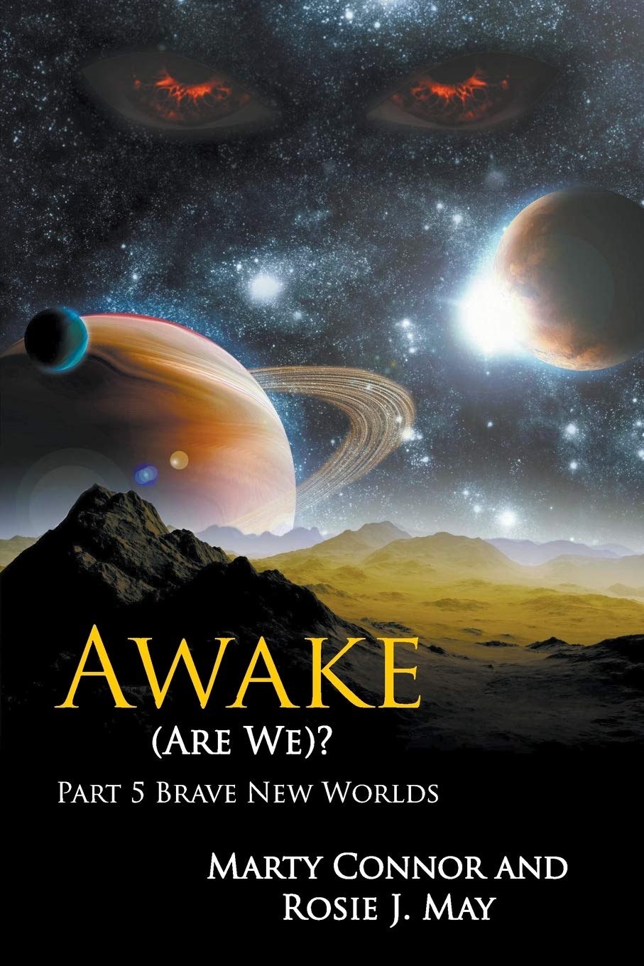 Awake (Are We)? Part 5 livre art philosophique et récit contemporain Brave New Worlds