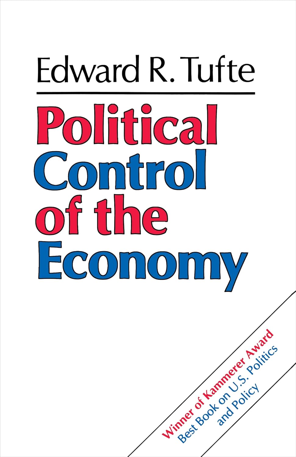 Political Control of the Economy      Kindle Edition