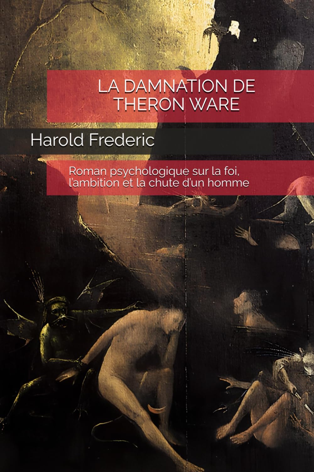 La Damnation de Theron Ware: Traduction Française