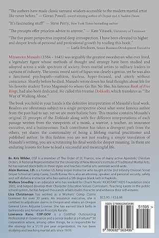 Musashi's Dokkodo (The Way of Walking Alone): Half Crazy, Half Genius - Finding Modern Meaning in the Sword Saint's Last Words