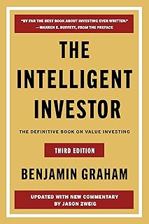 The Intelligent Investor Third Edition: The Timeless Guide to Value Investing and Financial Wisdom for a Volatile Market
