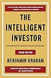 The Intelligent Investor Third Edition: The Timeless Guide to Value Investing and Financial Wisdom for a Volatile Market