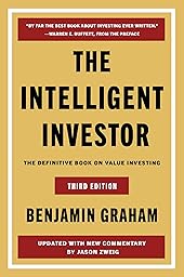 The Intelligent Investor Third Edition: The Timeless Guide to Value Investing and Financial Wisdom for a Volatile Market cover