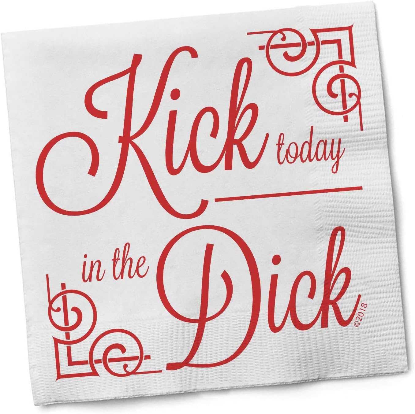 Funny Napkins - KICK TODAY IN THE DICK - Boutique Cocktail Napkins, 5"X5", Pack Of 20 Party Napkins