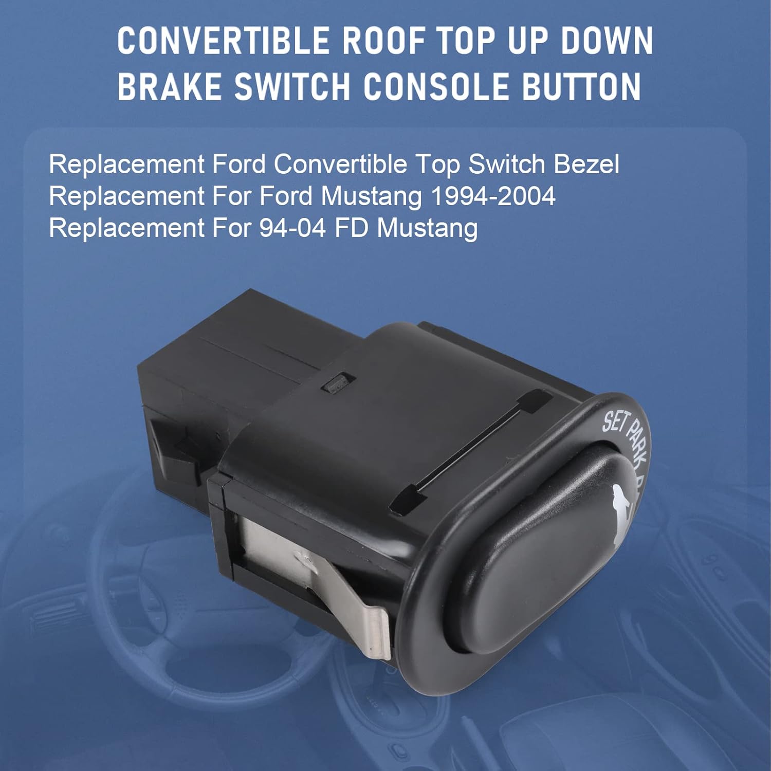F4ZZ15668B Convertible Top Switch F4ZZ-15668-B Replacement for Ford FD Mustang 1994-2004 Roof Top Up Down Brake Switch Console Button