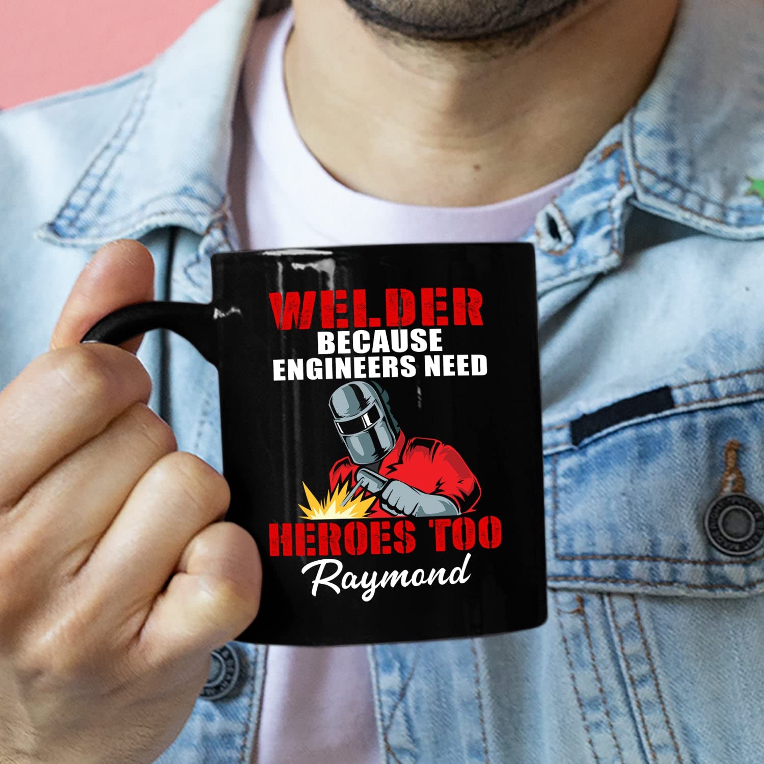 Custom Welder Ceramic Mug, Welder Because Engineers Need Heroes Too Mug For Friends Coworkers, Welder Mug Gifts For Welders, Personalized Welder Coffee Mug With Name, Welder Black Cups 11oz 15oz