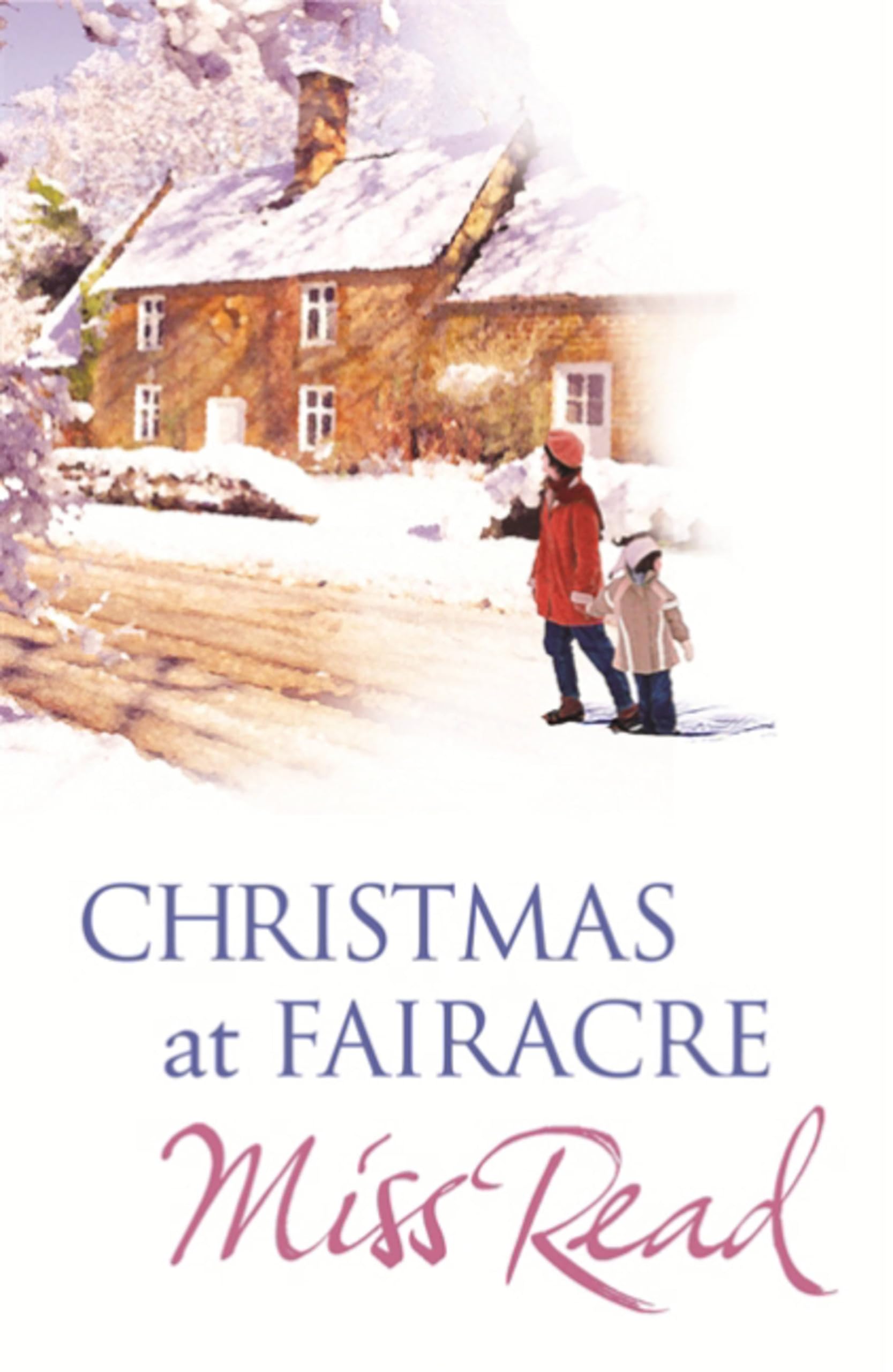 Christmas At Fairacre: The Christmas Mouse, Christmas At Fairacre School, No .