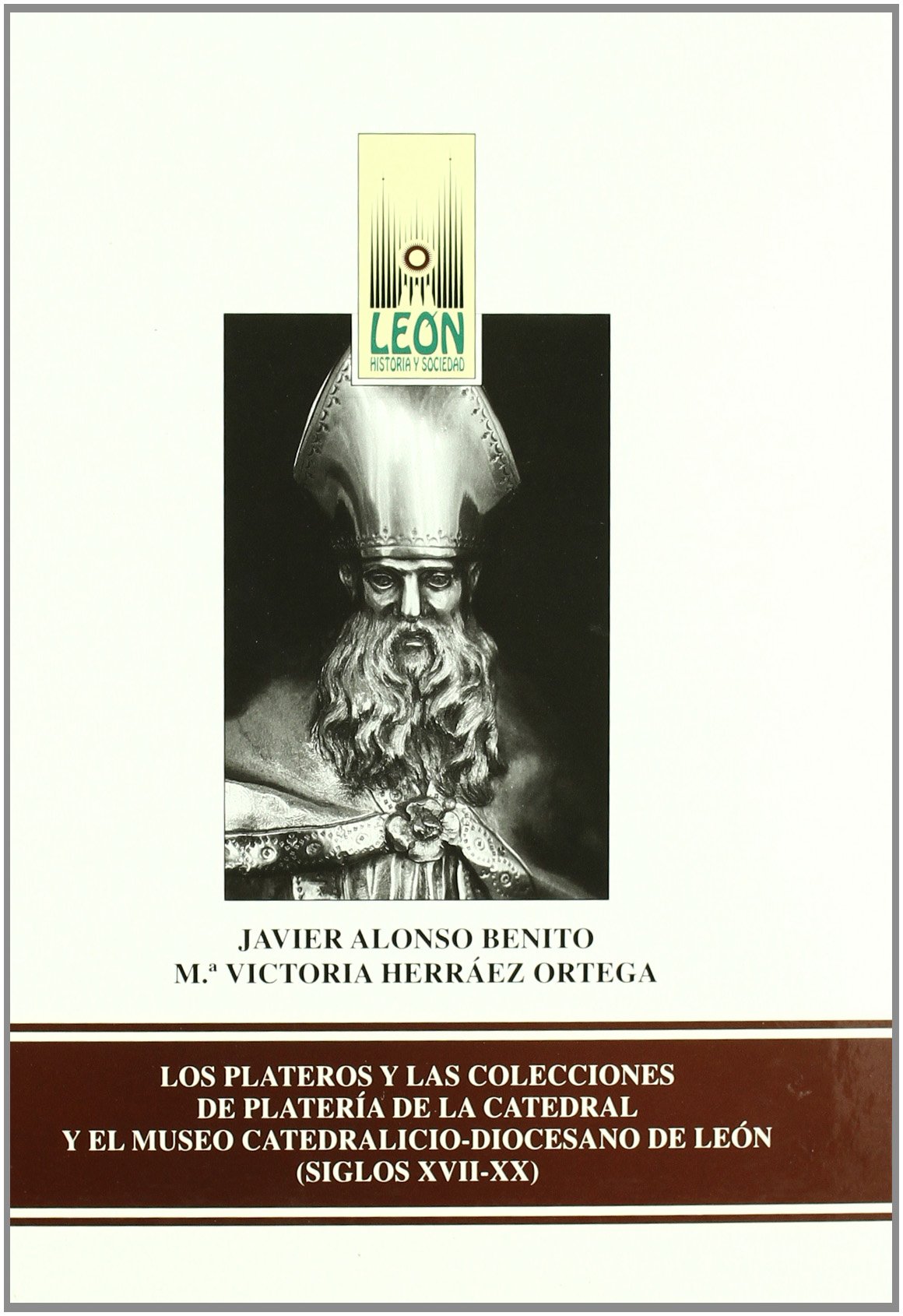 Collections de platería de la cathédrale de León beau livre d'histoire pour enrichir votre salon