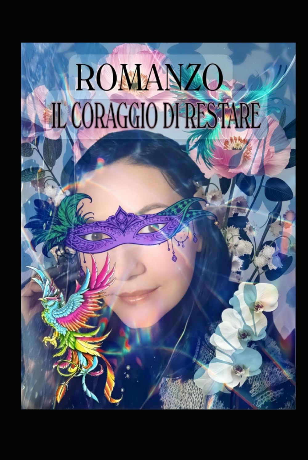 ROMANZO: IL CORAGGIO DI RESTARE