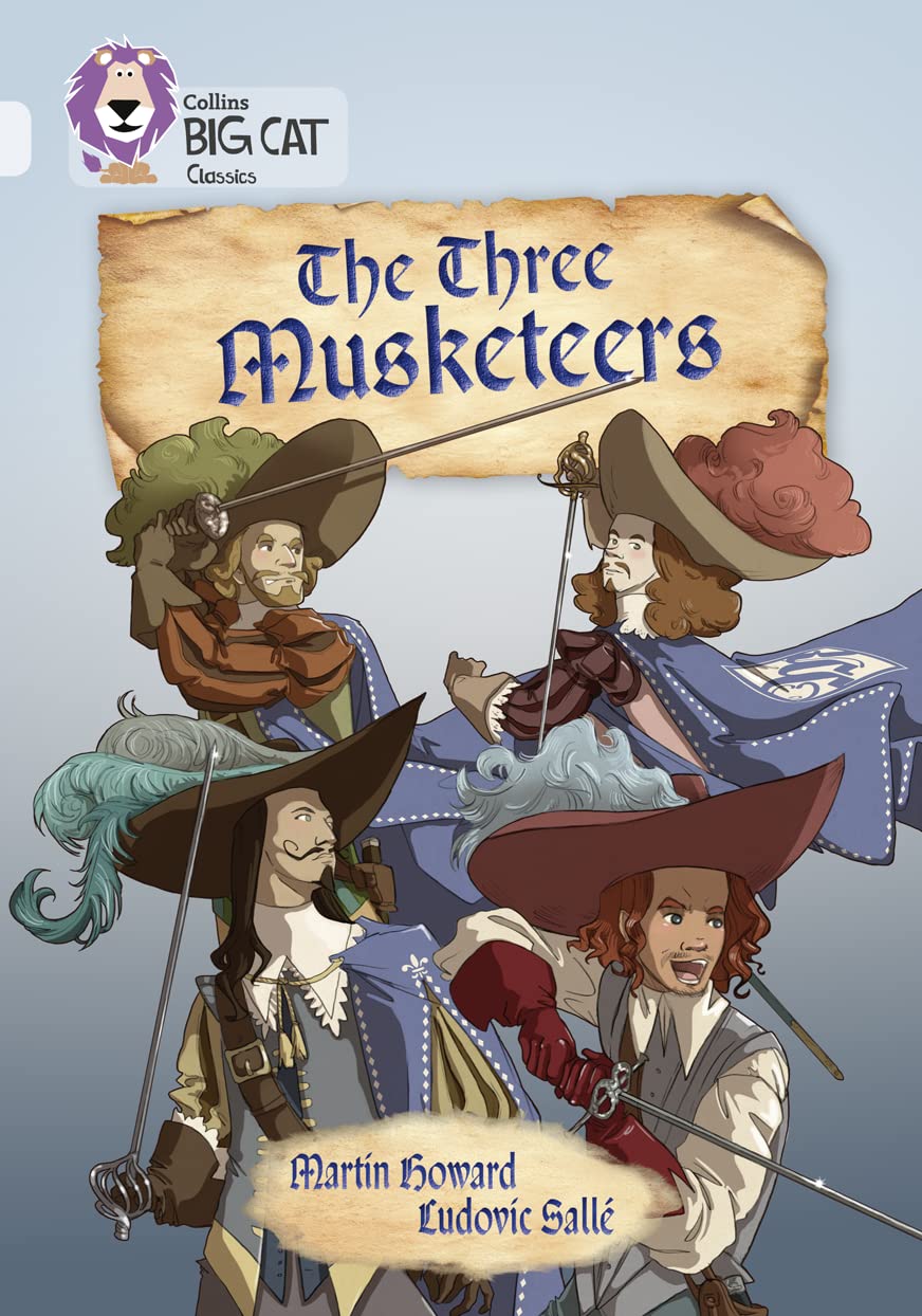 The Three Musketeers: Band 17/Diamond (Collins Big Cat)