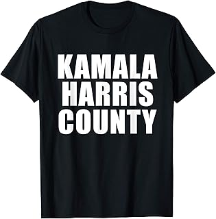 KAMALA HARRIS COUNTY Texas Presidential 2020 Democratic T-Shirt