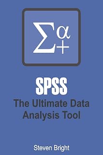 SPSS: The Ultimate Data Analysis Tool