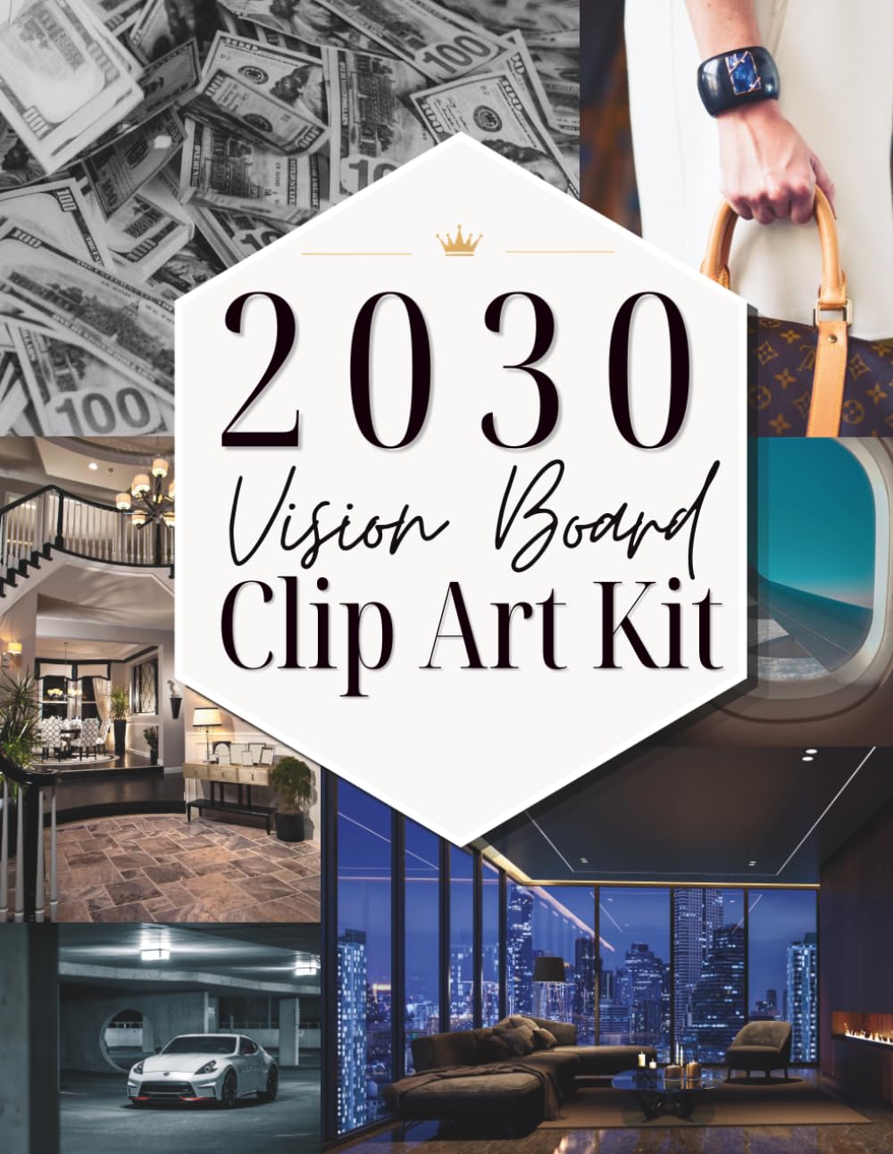 2030 Future Self Vision Board Kit: 800+ Cut-Out Pictures, Quotes & Affirmations for Manifestation, Goal Setting, Future Self Visualization, Dream Life Planning, Wealth, Wellness & Success
