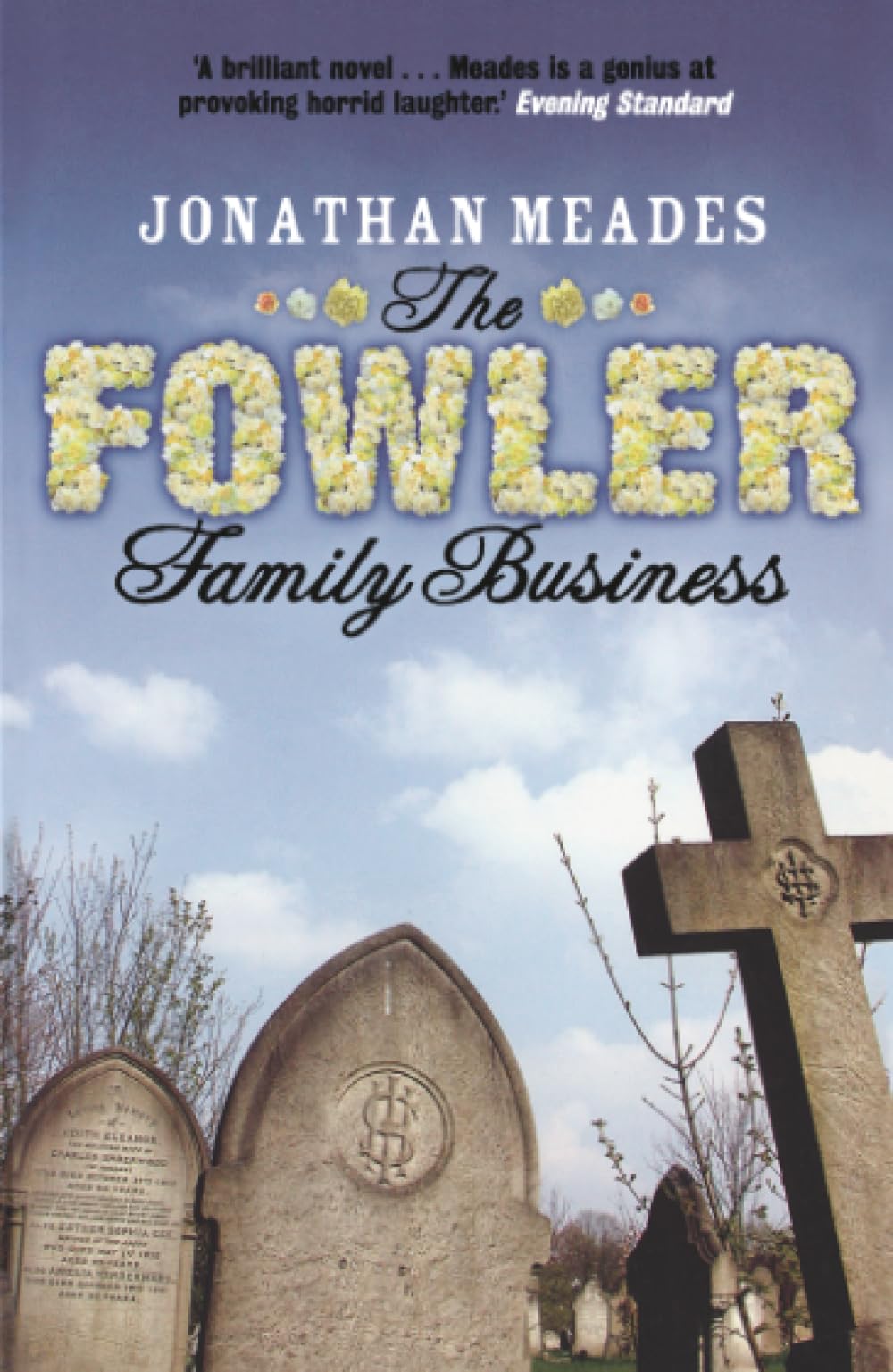 THE FOWLER FAMILY BUSINESS: A South London Satire of Dark Humour and the Funeral Industry