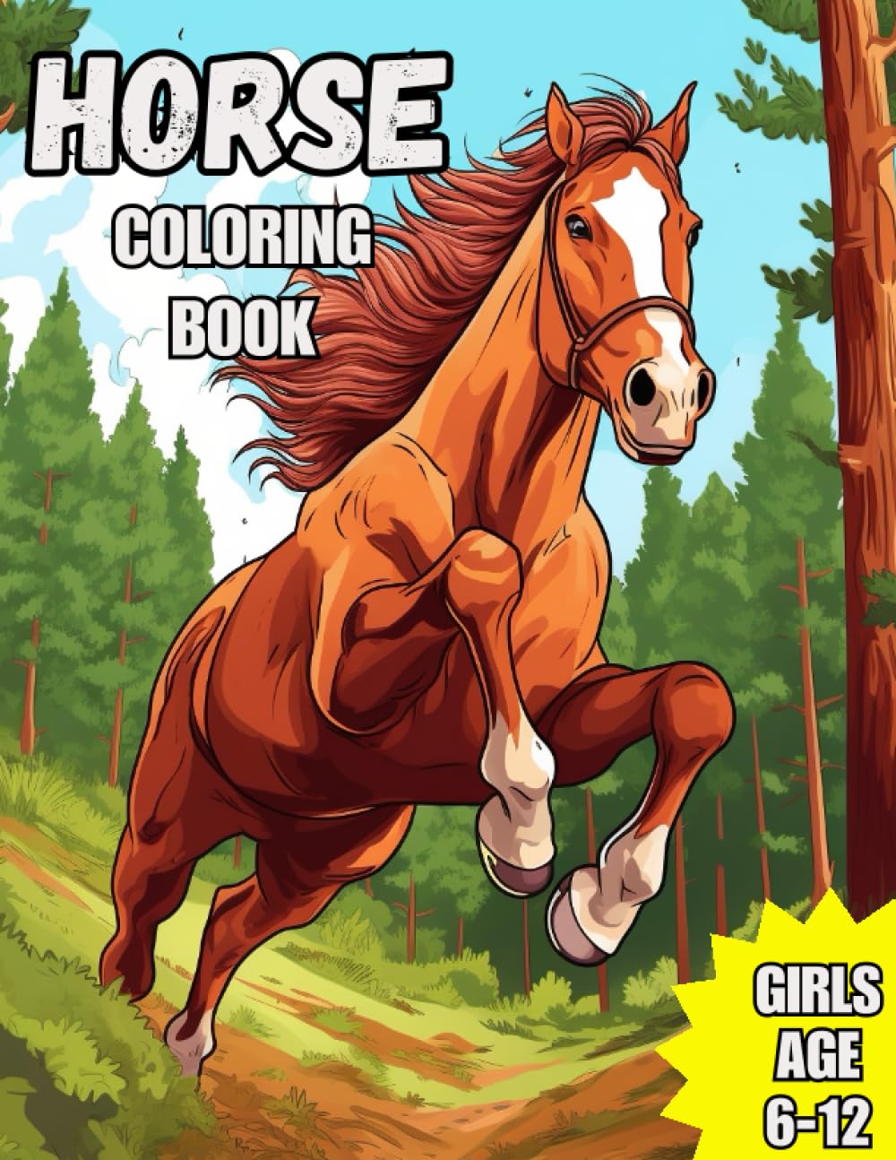Horse Coloring Book: Girls Coloring Book for Age 6-12 - Horses - Gift for Kids