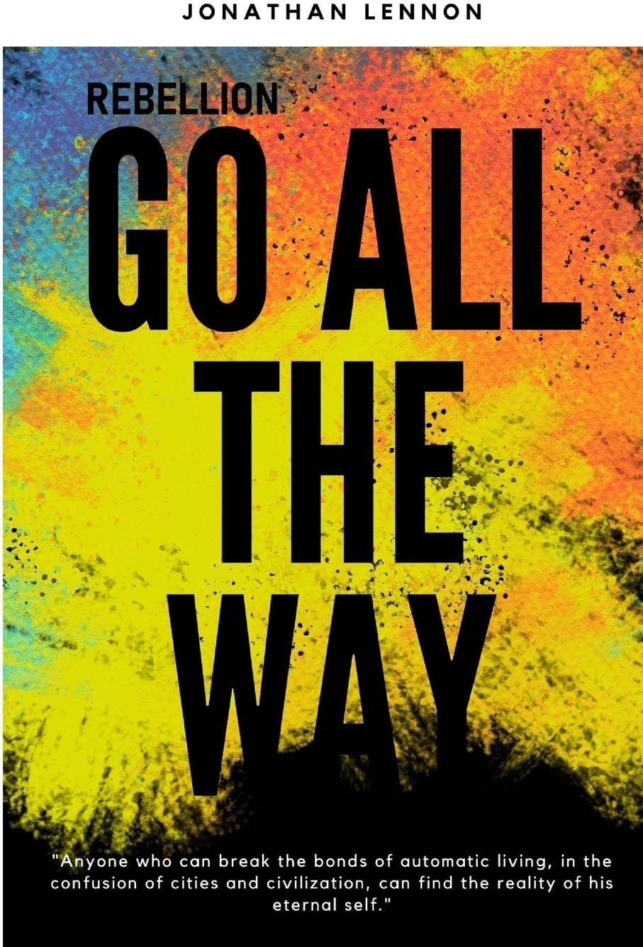 Rebellion: Go All The Way