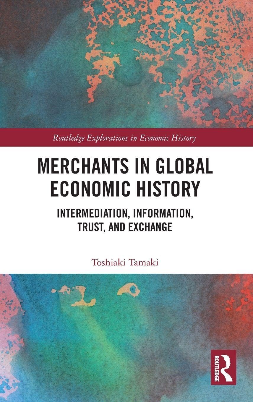 Merchants in Global Economic History by Toshiaki Tamaki - 9781041287018