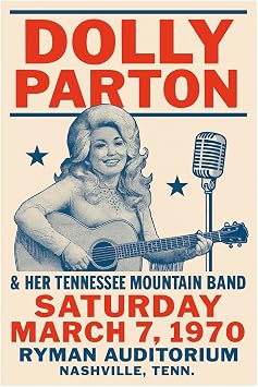 Posters Forever Dolly Parton Poster, Concert at The Ryman Auditorium | March 7th, 1970, Nashville, Tennessee, Grand Ole Opry, Country Music, Home Decor, Wall Art