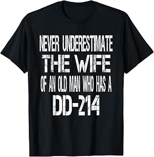 Vintage Military Veteran Wife DD214 Spouse T-Shirt