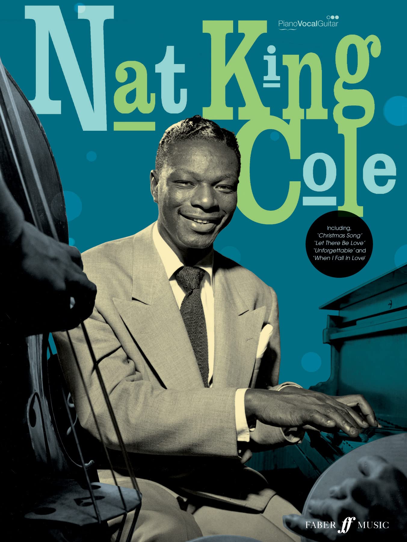 Nat King Cole Piano Songbook by Nat King Cole, Nat King Cole,... - 9780571532179