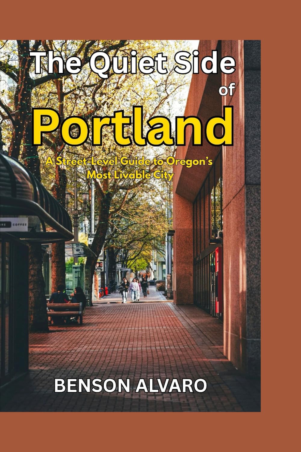 The Quiet Side of Portland 2026:: A Street-Level Guide to Oregon’s Most Livable City
