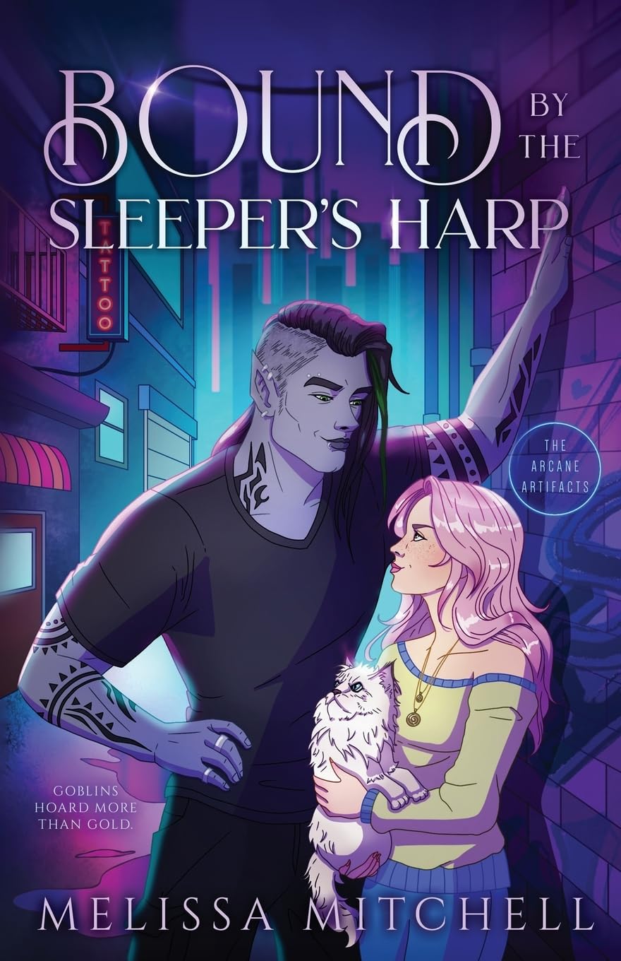 Bound by the Sleeper's Harp: A Spicy Urban Romantasy: 1 (The Arcane Artifacts)