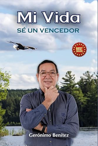 Mi Vida: Sé Un Vencedor