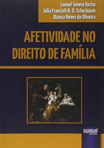 Afetividade no Direito de Família