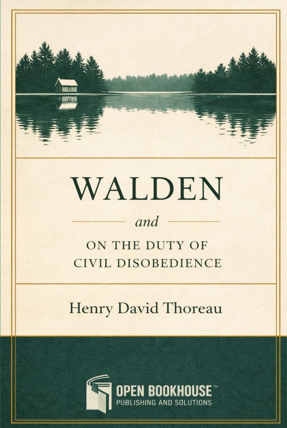 Walden and On the Duty of Civil Disobedience: Annotated and Illustrated Edition