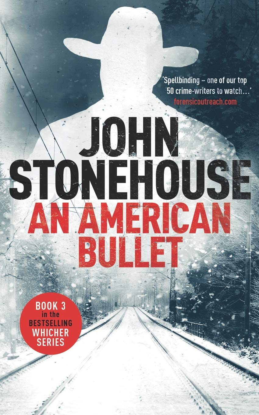 An American Bullet: 3 (The John Whicher Books)