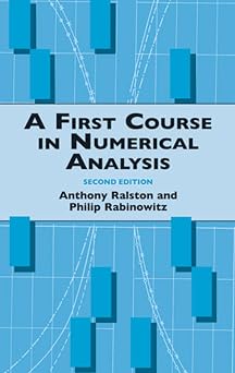 A First Course in Numerical Analysis Second Edition Dover Books on Mathematics