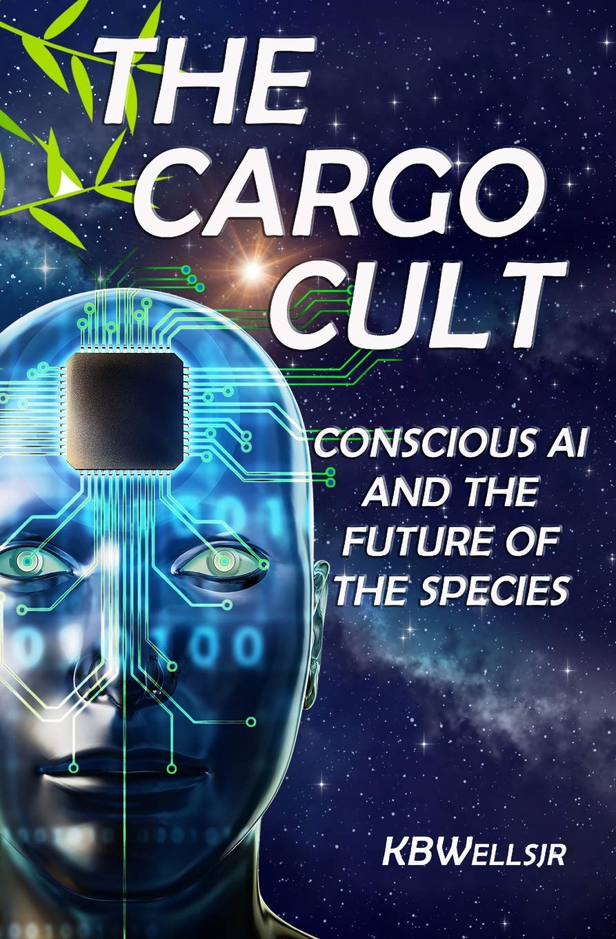 The Cargo Cult: Conscious AI and the Future of the Species