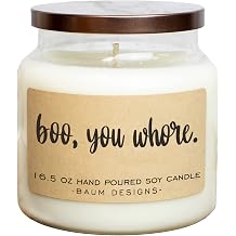 Boo, You Whore Soy Candle