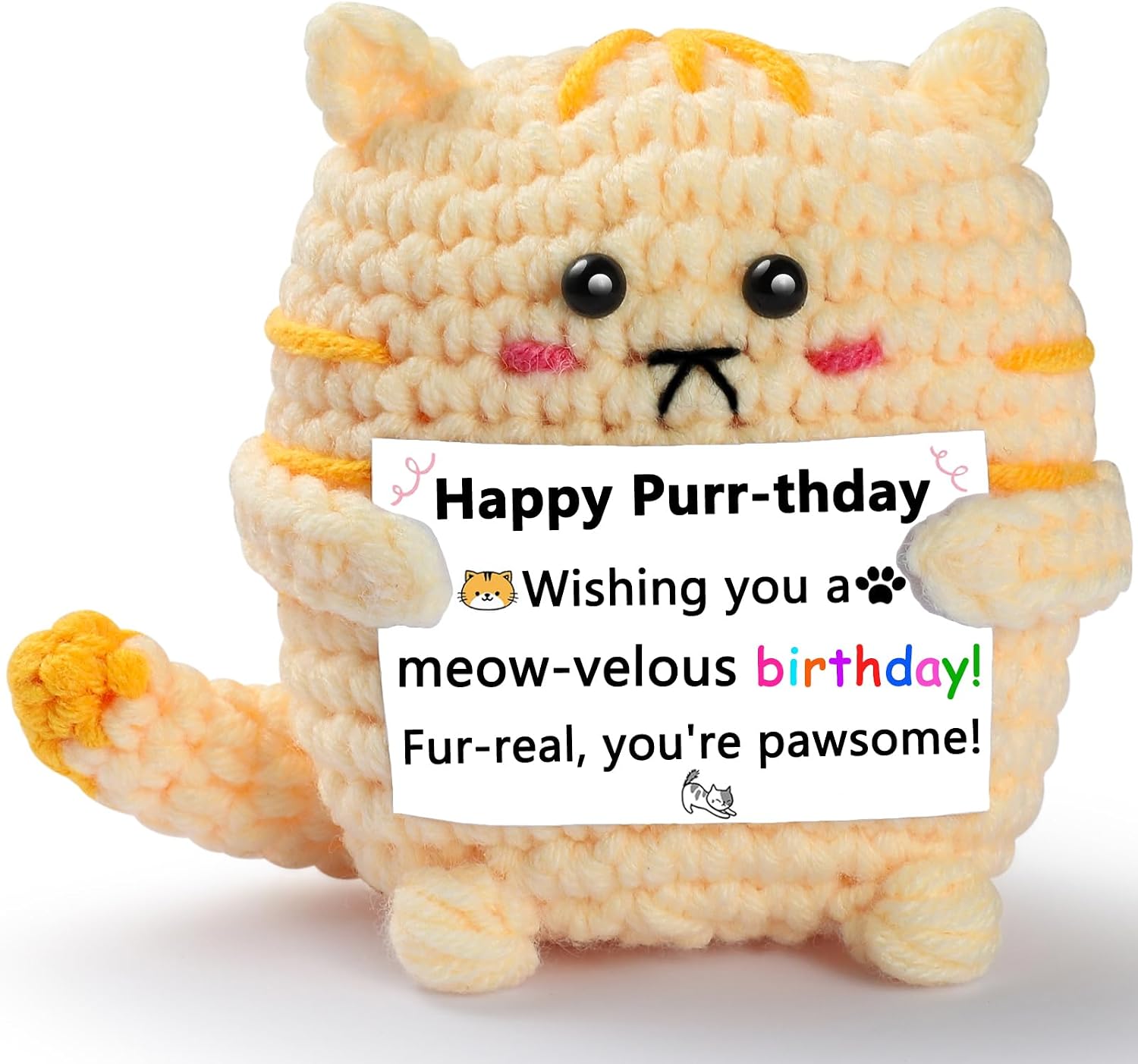A Little Birthday Cat to You - Crochet Positive Gifts, Funny Handmade Knitted Emotional Positive Cat - Happy Birthday