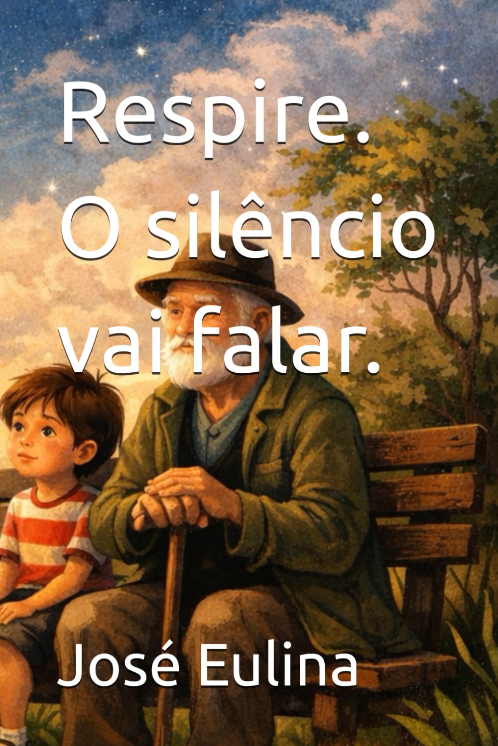 Respire. O silêncio vai falar.