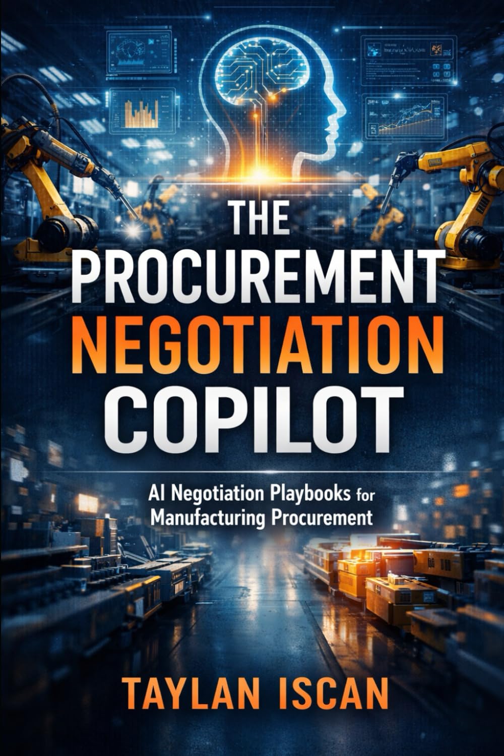 The Procurement Negotiation Copilot: AI Negotiation Playbooks for Manufacturing Procurement