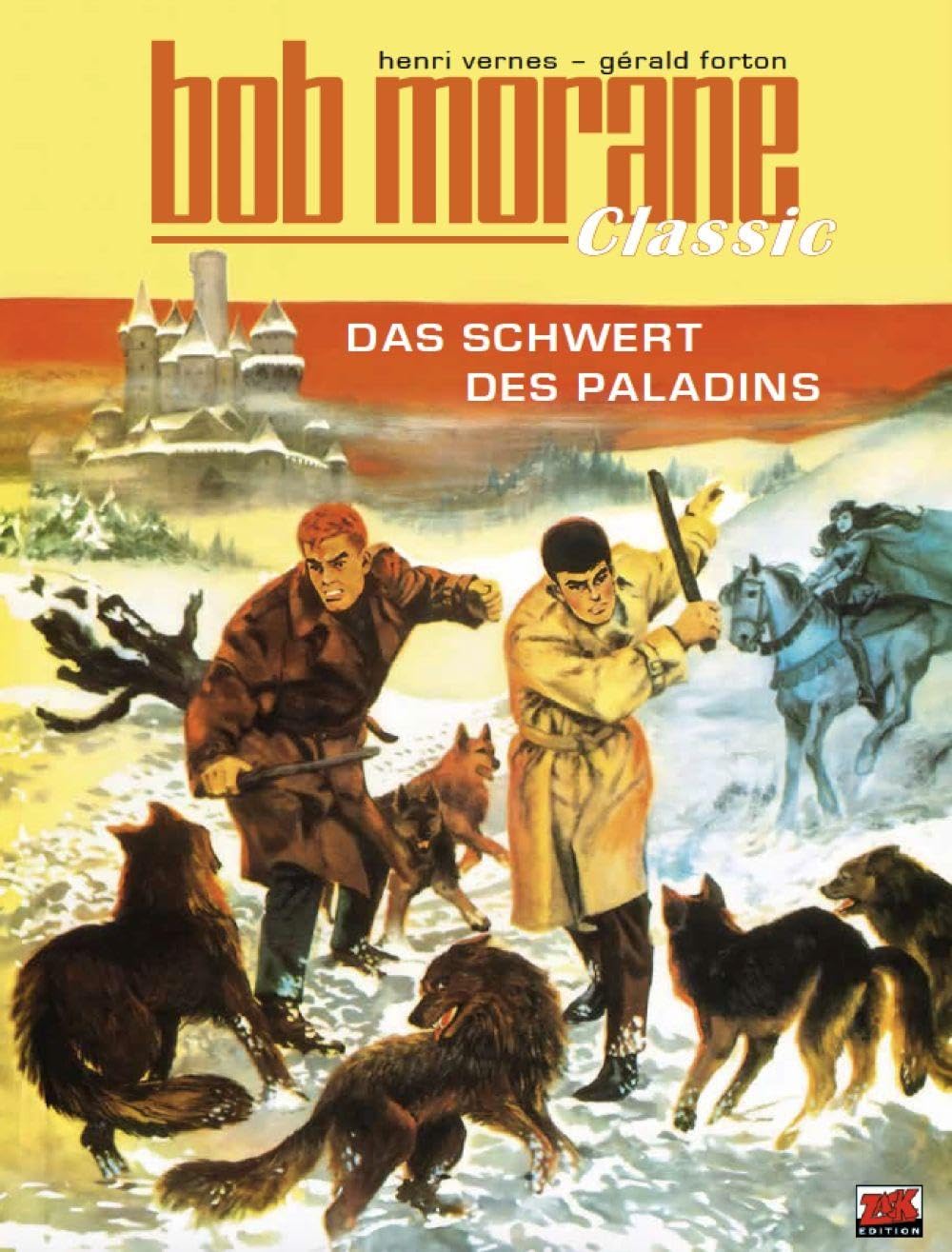 Bob Morane Classic Bd. 9: Das Schwert des Paladins